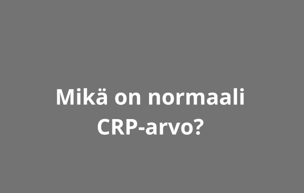 Mikä on normaali CRP-arvo